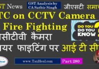 ITC on CCTV Camera and fire fighting