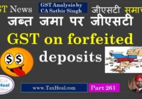 foreited deposit gst