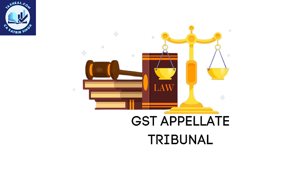 Principal Bench of GSTAT as the National Appellate Authority for Advance Ruling (NAAAR)