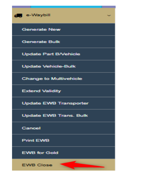 E-WayBill Closure and Enhancements in the e-Way Bill (EWB) Portal